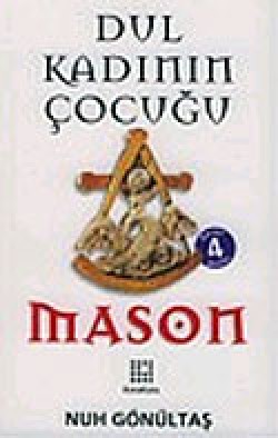 Mason / Dul Kadının Çocuğu Mason / Dul Kadının Çocuğu