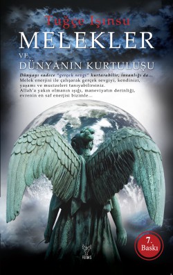 Melekler ve Dünyanın Kurtuluşu Melekler ve Dünyanın Kurtuluşu