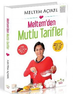 Meltem'den Mutlu Tarifler Meltem'den Mutlu Tarifler