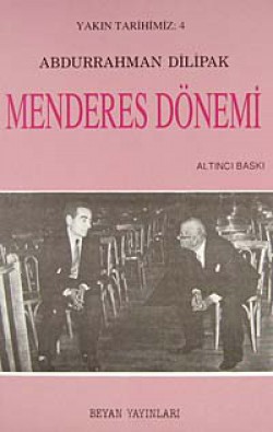 Menderes Dönemi Menderes Dönemi