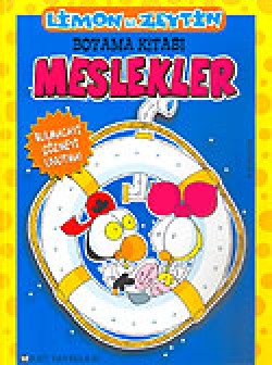 Meslekler / Boyama Kitabı / Limon ile Zeytin Meslekler / Boyama Kitabı / Limon ile Zeytin