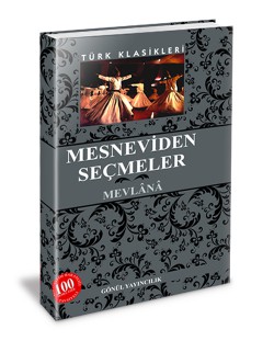Mesneviden Seçmeler Mesneviden Seçmeler