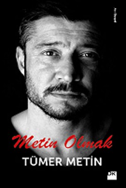 Metin Olmak Metin Olmak