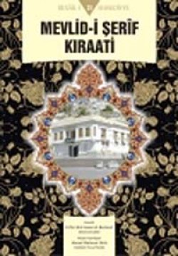 Mevlid-i Şerif Kıraati Mevlid-i Şerif Kıraati