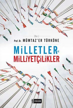 Milletler ve Milliyetçilikler Milletler ve Milliyetçilikler