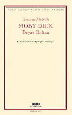 Moby Dick / Beyaz Balina Moby Dick / Beyaz Balina