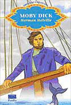 Moby Dick / Dünya Çocuk Klasikleri Moby Dick / Dünya Çocuk Klasikleri