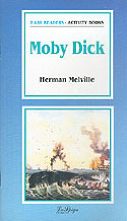 Moby Dick / Easy Readers Activity Books Moby Dick / Easy Readers Activity Books