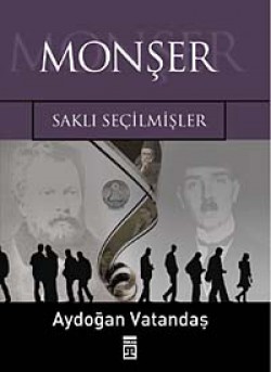 Monşer Saklı Seçilmişler Monşer Saklı Seçilmişler