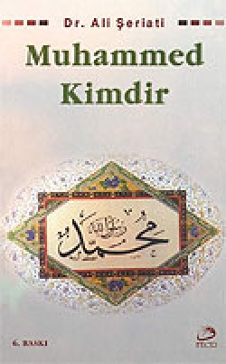 Muhammed Kimdir Muhammed Kimdir