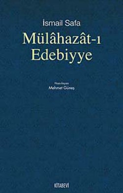 Mülahazat-ı Edebiyye Mülahazat-ı Edebiyye