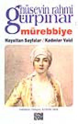 Mürebbiye / Hayattan Sayfalar / Kadınlar Vaizi Mürebbiye / Hayattan Sayfalar / Kadınlar Vaizi