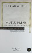 Mutlu Prens  Bütün Masallar Bütün Öyküler (Ciltsiz)