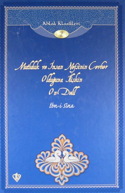 Mutluluk ve İnsan Nefsinin Cevher Olduğuna İlişkin