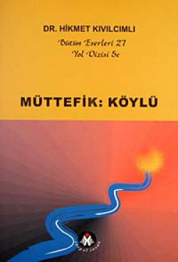 Müttefik:Köylü / Yol Dizi Müttefik:Köylü / Yol Dizi