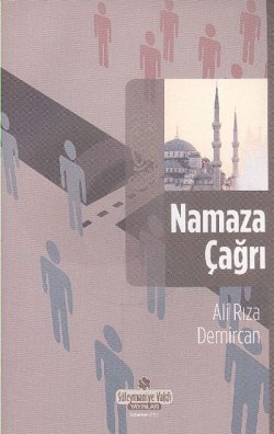 Namaza Çağrı Namaza Çağrı