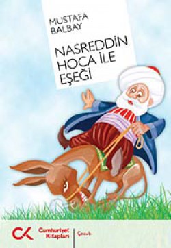 Nasreddin Hoca ile Eşeği Nasreddin Hoca ile Eşeği