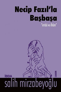 Necip Fazıl'la Başbaşa Necip Fazıl'la Başbaşa