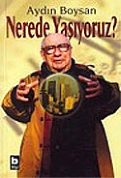 Nerede Yaşıyoruz? Nerede Yaşıyoruz?