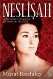 Neslişah Cumhuriyet Devrinde Bir Osmanlı Prensesi