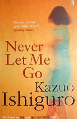 Never Let Me Go Never Let Me Go