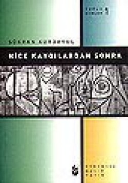 Nice Kaygılardan SonrA / Toplu Şiirler 1 Nice Kaygılardan SonrA / Toplu Şiirler 1