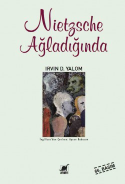 Nietzsche Ağladığında Nietzsche Ağladığında