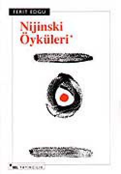 Nijinski Öyküleri Nijinski Öyküleri