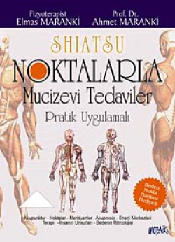 Noktalarla Mucizevi Tedaviler Noktalarla Mucizevi Tedaviler
