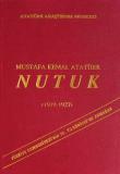 Nutuk (1919-1927) (Tıpkıbasım - Ciltli)