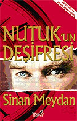 Nutuk'un Deşifresi Nutuk'un Deşifresi