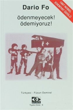 Ödenmeyecek! Ödemiyoruz! Ödenmeyecek! Ödemiyoruz!