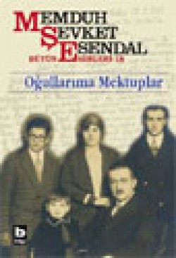 Oğullarıma Mektuplar Oğullarıma Mektuplar