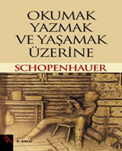 Okumak Yazmak ve Yaşamak Üzerine Okumak Yazmak ve Yaşamak Üzerine