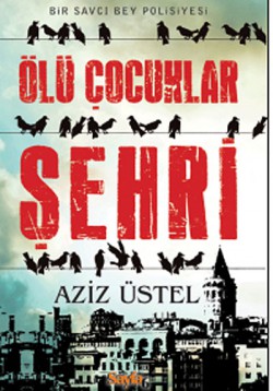 Ölü Çocuklar Şehri Ölü Çocuklar Şehri