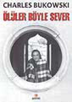 Ölüler Böyle Sever Ölüler Böyle Sever