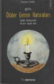 Ölüler Evinin Hatıraları