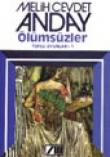 Ölümsüzler (Toplu Oyunlar 1)