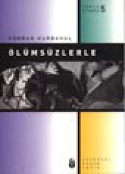 Ölümsüzlerle 5 Ölümsüzlerle 5