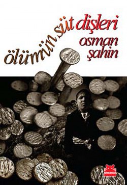 Ölümün Süt Dişleri Ölümün Süt Dişleri