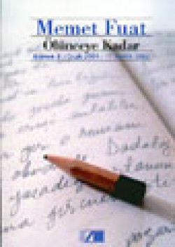 Ölünceye Kadar / Günce 2 : Ocak 2001 Aralık 2002 Ölünceye Kadar / Günce 2 : Ocak 2001 Aralık 2002