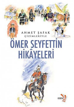 Ömer Seyfettin Hikayeleri Ömer Seyfettin Hikayeleri