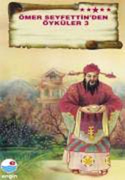 Ömer Seyfettin'den Öyküler -3 Ömer Seyfettin'den Öyküler -3