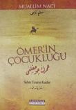 Ömer'in Çocukluğu Sekiz Yaşına Kadar