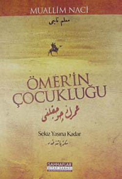 Ömer'in Çocukluğu Sekiz Yaşına Kadar Ömer'in Çocukluğu Sekiz Yaşına Kadar