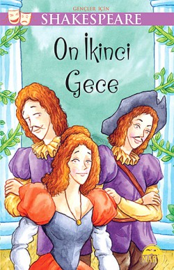 On İkinci Gece / Gençler İçin Shakespeare On İkinci Gece / Gençler İçin Shakespeare
