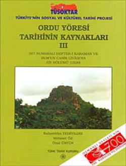 Ordu Yöresi Tarihinin Kaynakları III