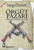 Örgüt Pazarı Sol-Sağ Örgütler, Kürtçülük ve Tarikatlar