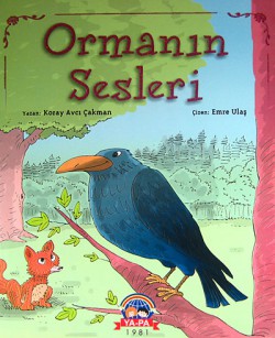 Ormanın Sesleri Ormanın Sesleri
