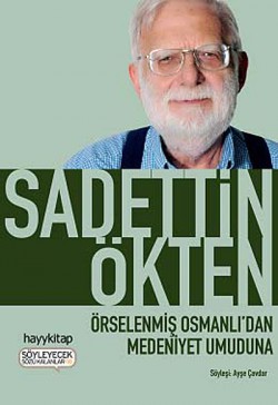 Örselenmiş Osmanlı'dan Medeniyet Umuduna Örselenmiş Osmanlı'dan Medeniyet Umuduna